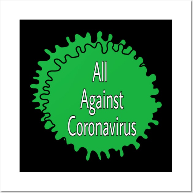 Coronavirus T-shirts Wall Art by Coronavirus T-shirts